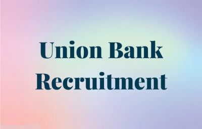  यूनियन बैंक में 500 पदों पर निकली भर्ती, ऐसे करें आवेदन